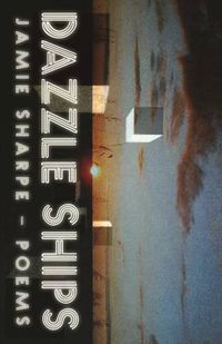 Cover image for Dazzle Ships