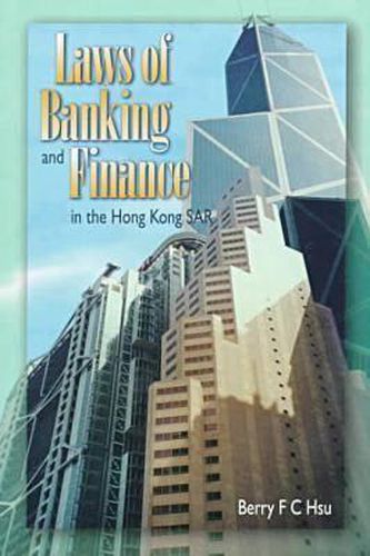Cover image for Laws of Banking and Finance in the Hong Kong SAR