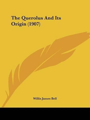 Cover image for The Querolus and Its Origin (1907)