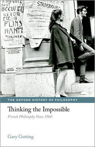 Cover image for Thinking the Impossible: French Philosophy Since 1960