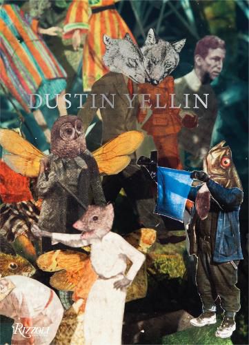 Cover image for Dustin Yellin: Heavy Water