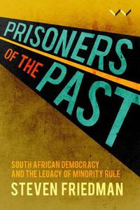 Cover image for Prisoners of The Past