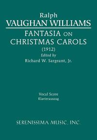 Cover image for Fantasia on Christmas Carols: Vocal score