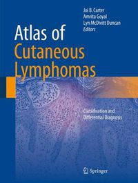 Cover image for Atlas of Cutaneous Lymphomas: Classification and Differential Diagnosis