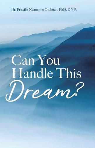 Can You Handle This Dream?