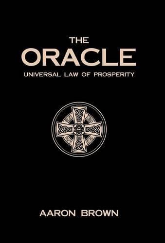 The Oracle: Universal Law of Prosperity Defying All Others