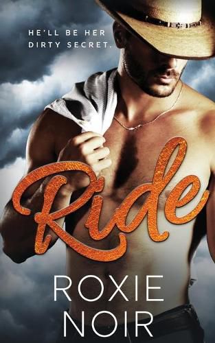 Cover image for Ride: A Cowboy Romance