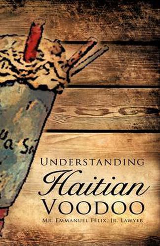 Cover image for Understanding Haitian Voodoo