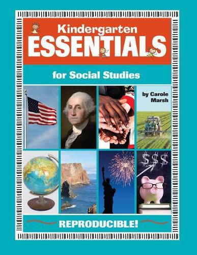 Cover image for Kindergarten Essentials for Social Studies: Everything You Need - In One Great Resource!