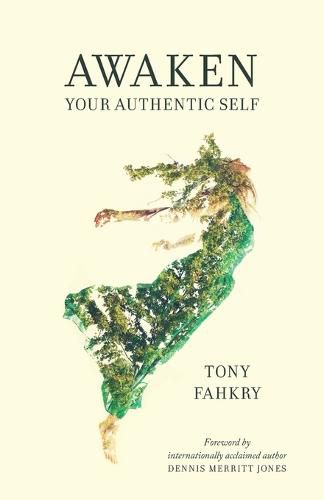 Cover image for Awaken Your Authentic Self