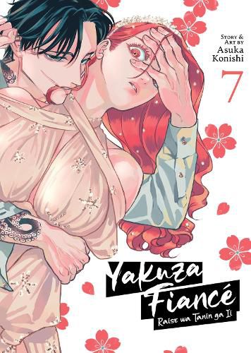 Cover image for Yakuza Fiance: Raise wa Tanin ga Ii Vol. 7