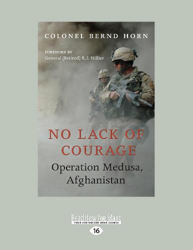 Cover image for No Lack of Courage: Operation Medusa, Afghanistan