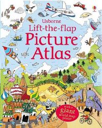 Cover image for Lift-the-Flap Picture Atlas
