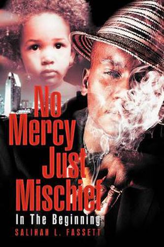 Cover image for No Mercy Just Mischief