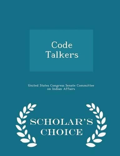 Cover image for Code Talkers - Scholar's Choice Edition