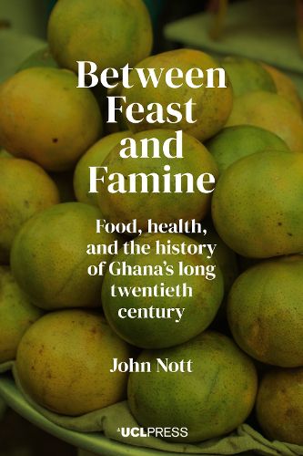 Cover image for Between Feast and Famine