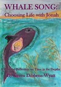Cover image for Whale Song: Choosing Life with Jonah