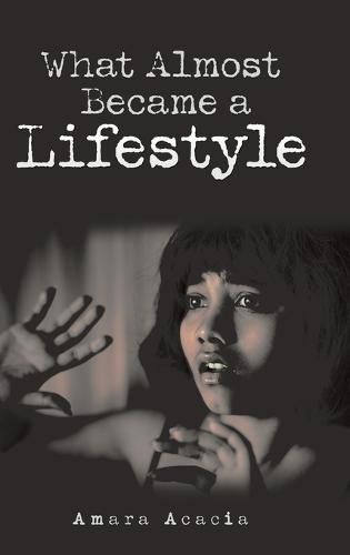 Cover image for What Almost Became a Lifestyle