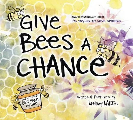 Cover image for Give Bees a Chance