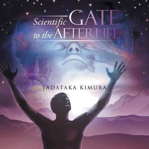 Cover image for Scientific Gate To The Afterlife