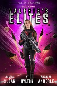 Cover image for Valerie's Elites: Age of Expansion - A Kurtherian Gambit Series