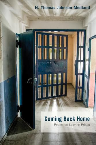 Coming Back Home: Poems on Leaving Prison