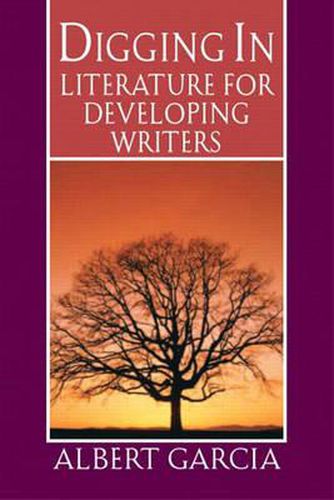 Cover image for Digging In: Literature for Developing Writers