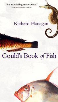 Cover image for Gould's Book of Fish: A Novel in 12 Fish