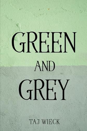 Cover image for Green and Grey