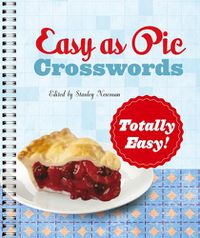 Cover image for Easy as Pie Crosswords: Totally Easy!