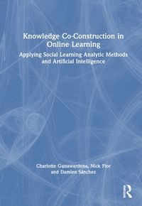 Cover image for Knowledge Co-Construction in Online Learning