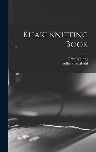 Cover image for Khaki Knitting Book