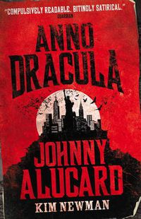 Cover image for Anno Dracula: Johnny Alucard