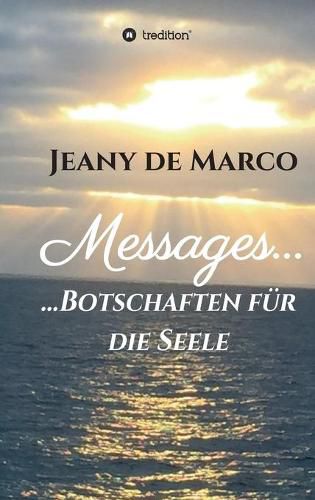 Cover image for Messages...: ...Botschaften fur die Seele