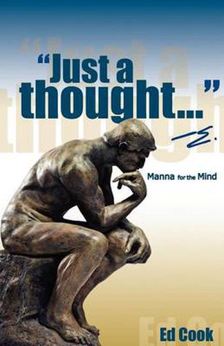 Cover image for Just a thought... -e.: Manna for the Mind