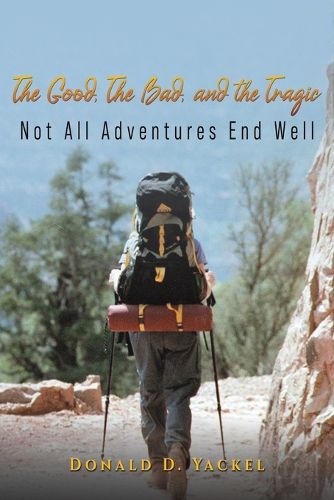 Cover image for The Good, The Bad, and the Tragic