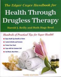 Cover image for The Edgar Cayce Handbook for Health Through Drugless Therapy