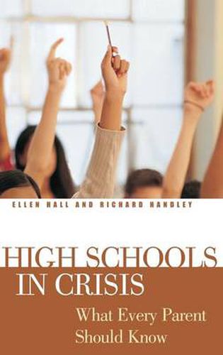 High Schools in Crisis: What Every Parent Should Know