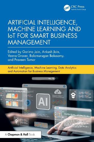 Cover image for Artificial Intelligence, Machine Learning and IoT for Smart Business Management