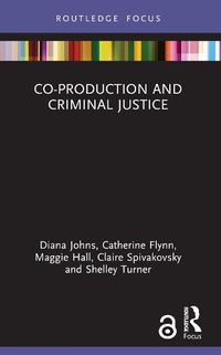 Cover image for Co-production and Criminal Justice