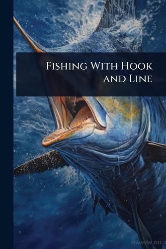 Cover image for Fishing With Hook and Line