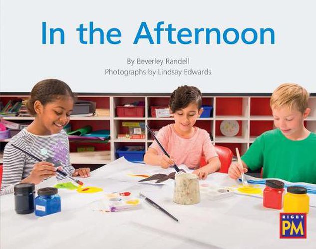 Cover image for In the Afternoon: Leveled Reader Green Non Fiction Level 14/15 Grade 1-2