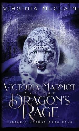 Cover image for Victoria Marmot and the Dragon's Rage