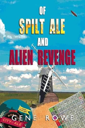 Cover image for Of Spilt Ale and Alien Revenge