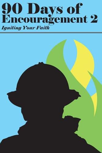 Cover image for 90 Days of Encouragement V2: Igniting Your Faith