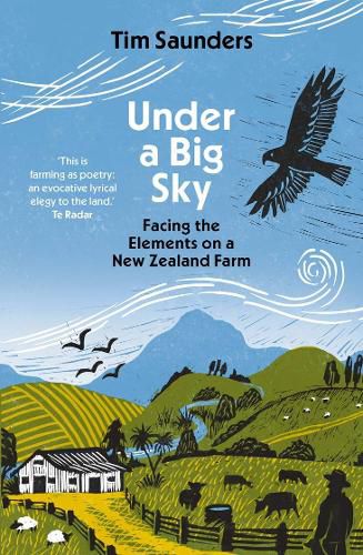 Under a Big Sky: Facing the elements on a New Zealand Farm