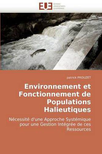 Cover image for Environnement Et Fonctionnement de Populations Halieutiques