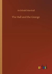 Cover image for The Hall and the Grange