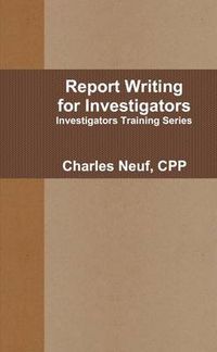 Cover image for Report Writing for Investigators