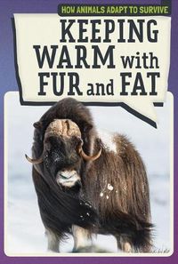 Cover image for Keeping Warm with Fur and Fat